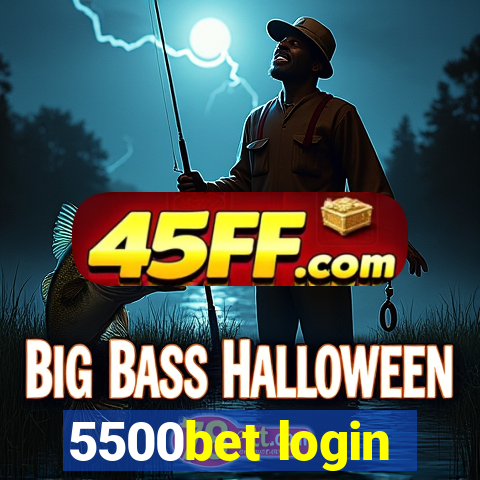 5500bet login